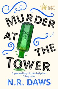 Murder at the Tower by HWA member Neil Daws