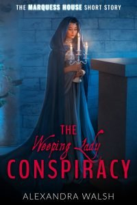 The Weeping Lady Conspiracy