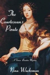 The Courtesan’s Pirate by HWA member Nina Wachsman
