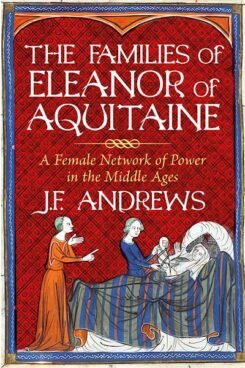 The Families of Eleanor of Aquitaine: