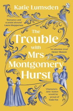 The Trouble with Mrs Montgomery Hurst