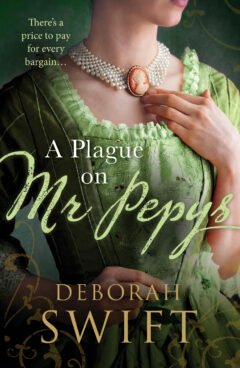 A Plague on Mr. Pepys (Women of Pepys’s Diary #2)