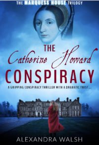 The Catherine Howard Conspiracy