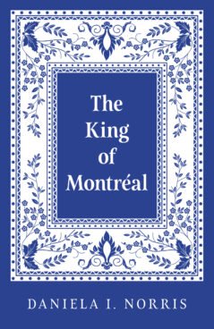 The King of Montréal
