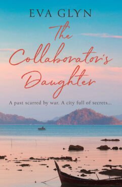 The Collaborator’s Daughter by Eva Glyn