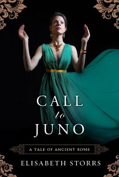 Call to Juno: A Tale of Ancient Rome
