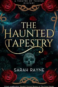 THE HAUNTED TAPESTRY by HWA member Sarah Rayne