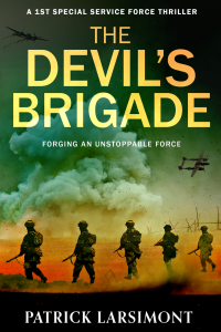 The Devil’s Brigade by HWA member Patrick Larsimont