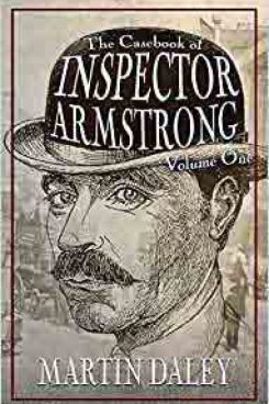 The Casebook of Inspector Armstrong Vol I