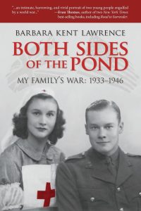 Both Sides of the Pond, My Family’s War: 1933-1946