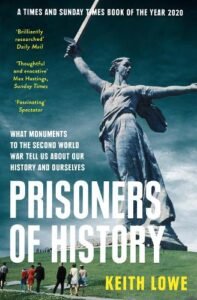 Prisoners of History: