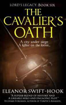The Cavalier’s Oath (Lord’s Legacy Book 6)