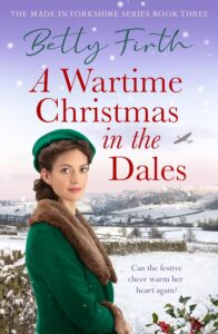 A Wartime Christmas in the Dales by HWA member Lisa Firth